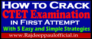 How to Crack CTET Examination in First Attempt